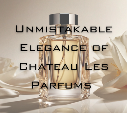 Discover the Unmistakable Elegance of Chateau Les Parfums – Featuring Genesis, a Masterpiece for the Senses
