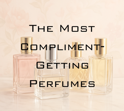 The Most Compliment‑Getting Perfumes Right Now