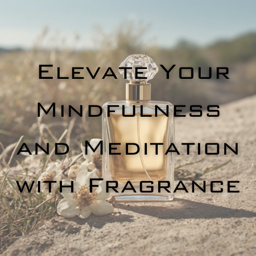 Welcome to Scent In The City: Elevate Your Mindfulness and Meditation with Fragrance