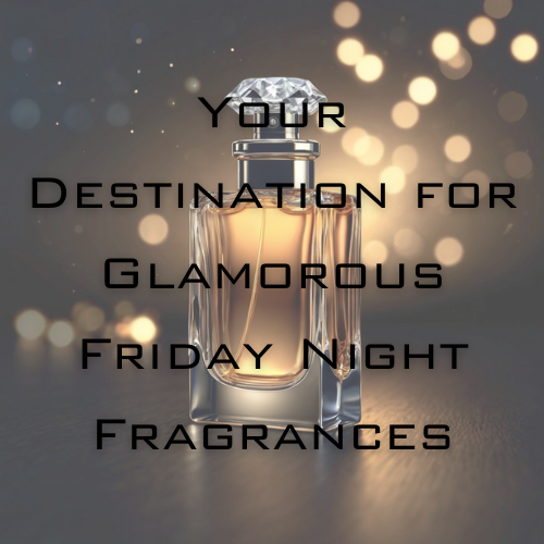 Welcome to "Scent In The City": Your Destination for Glamorous Friday Night Fragrances