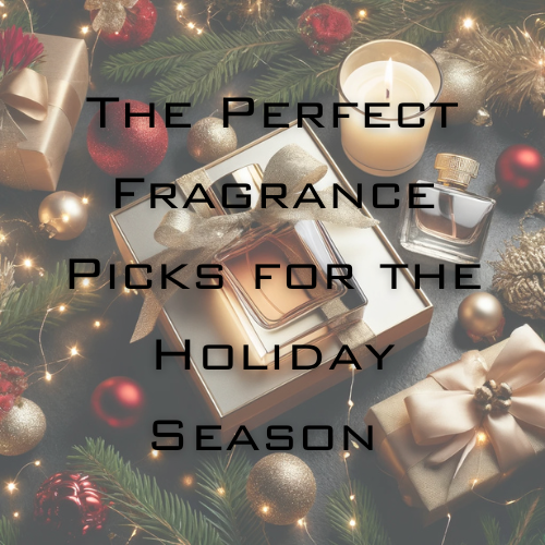 The Perfect Fragrance Picks for the Holiday Season at Scent In The City