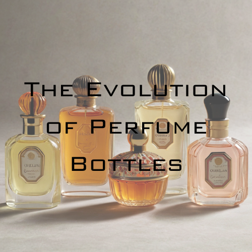 The Evolution of Perfume Bottles: Design Trends and Innovations