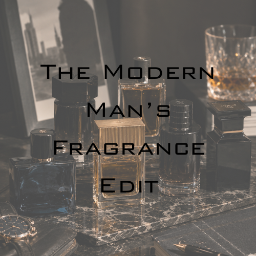 The Modern Man’s Fragrance Edit