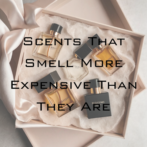 The Hidden Notes: Scents That Smell More Expensive Than They Are